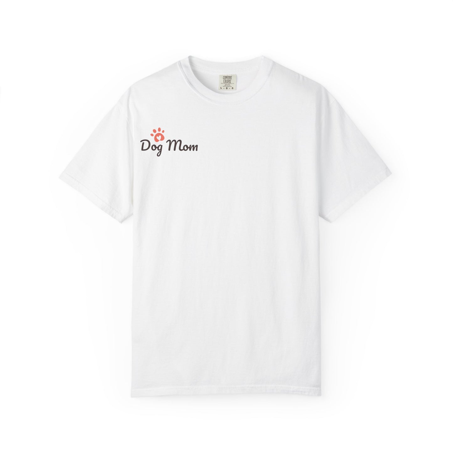 Dog Mom T-Shirt — 'Stay Pawsitive' Cute Puppy Tee
